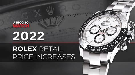 rolex watch price increase 2022|most expensive rolex watches 2022.